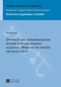 Title: Optionality and overgeneralisation patterns in second language acquisition: Where has the expletive ensconced «it»self?