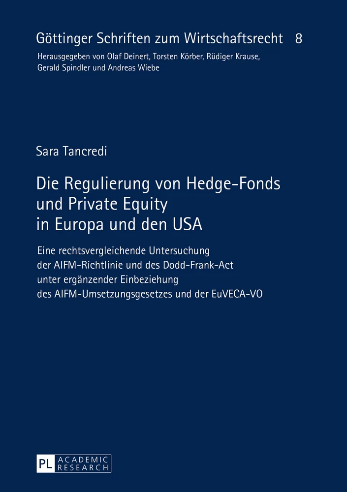 Titel: Die Regulierung von Hedge-Fonds und Private Equity in Europa und den USA