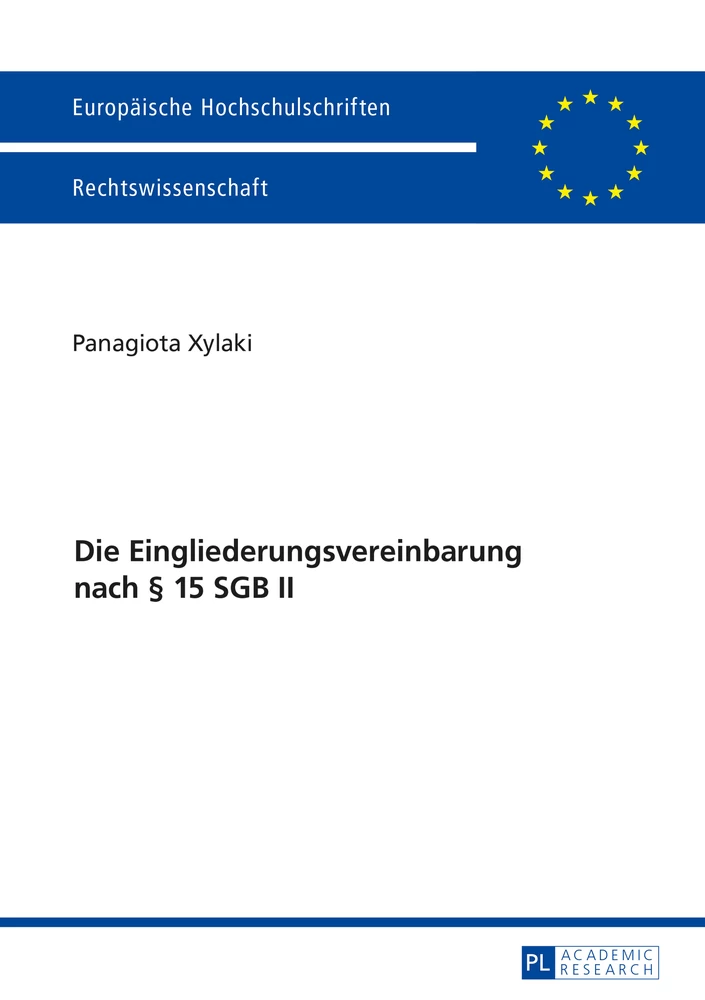 Titel: Die Eingliederungsvereinbarung nach § 15 SGB II
