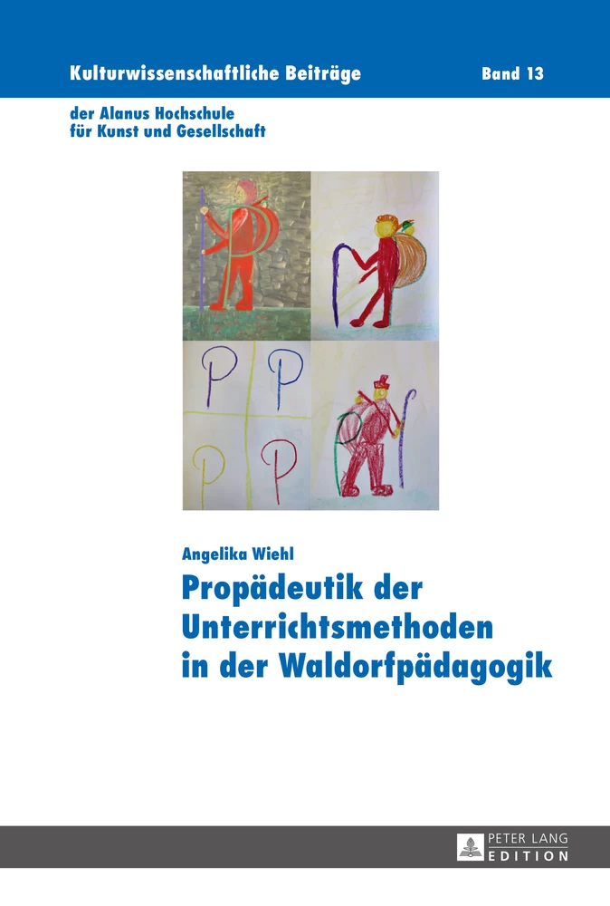 Titel: Propädeutik der Unterrichtsmethoden in der Waldorfpädagogik