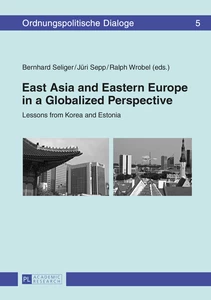 Title: East Asia and Eastern Europe in a Globalized Perspective