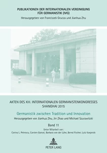 Titel: Akten des XIII. Internationalen Germanistenkongresses Shanghai 2015: Germanistik zwischen Tradition und Innovation