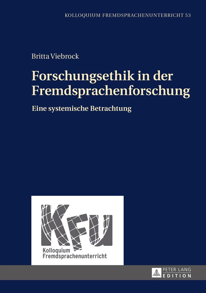 Titel: Forschungsethik in der Fremdsprachenforschung