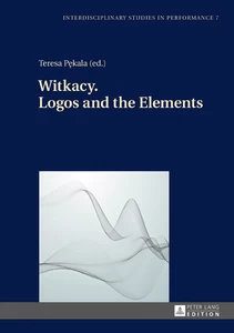 Title: Witkacy. Logos and the Elements