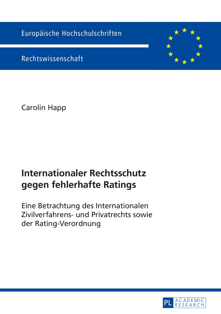 Titel: Internationaler Rechtsschutz gegen fehlerhafte Ratings
