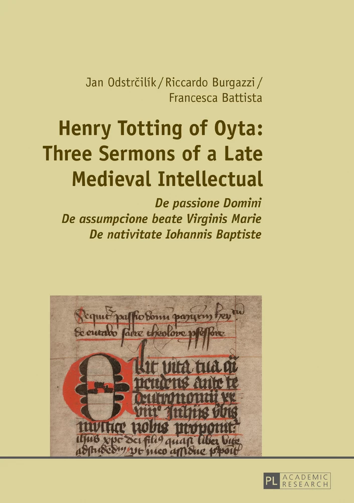 Title: Henry Totting of Oyta: Three Sermons of a Late Medieval Intellectual