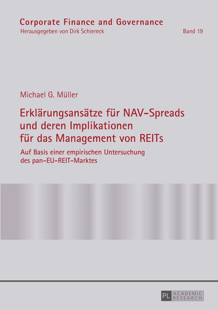 Titel: Erklärungsansätze für NAV-Spreads und deren Implikationen für das Management von REITs