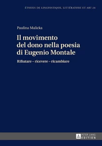 Title: Il movimento del dono nella poesia di Eugenio Montale