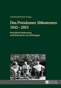 Title: Das Potsdamer Abkommen 1945–2015