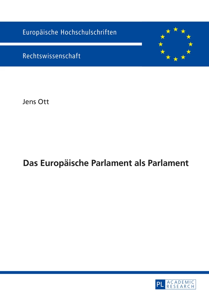 Titel: Das Europäische Parlament als Parlament