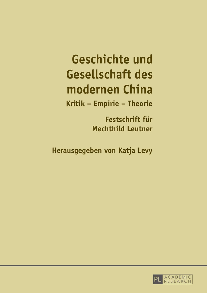 Titel: Geschichte und Gesellschaft des modernen China