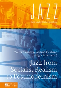 Title: Jazz from Socialist Realism to Postmodernism