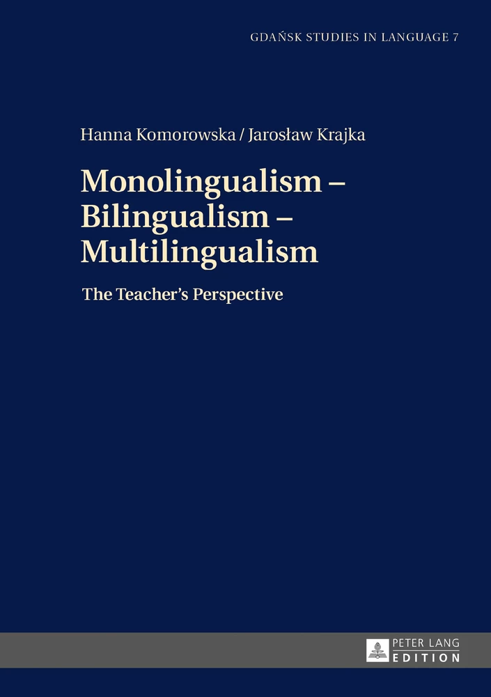 Title: Monolingualism – Bilingualism – Multilingualism
