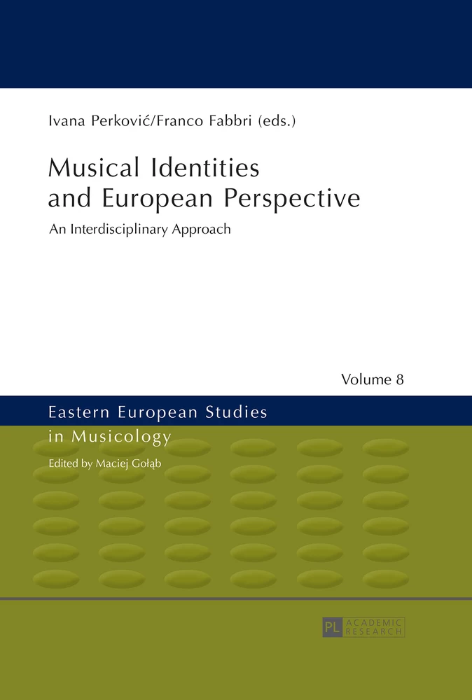 Title: Musical Identities and European Perspective