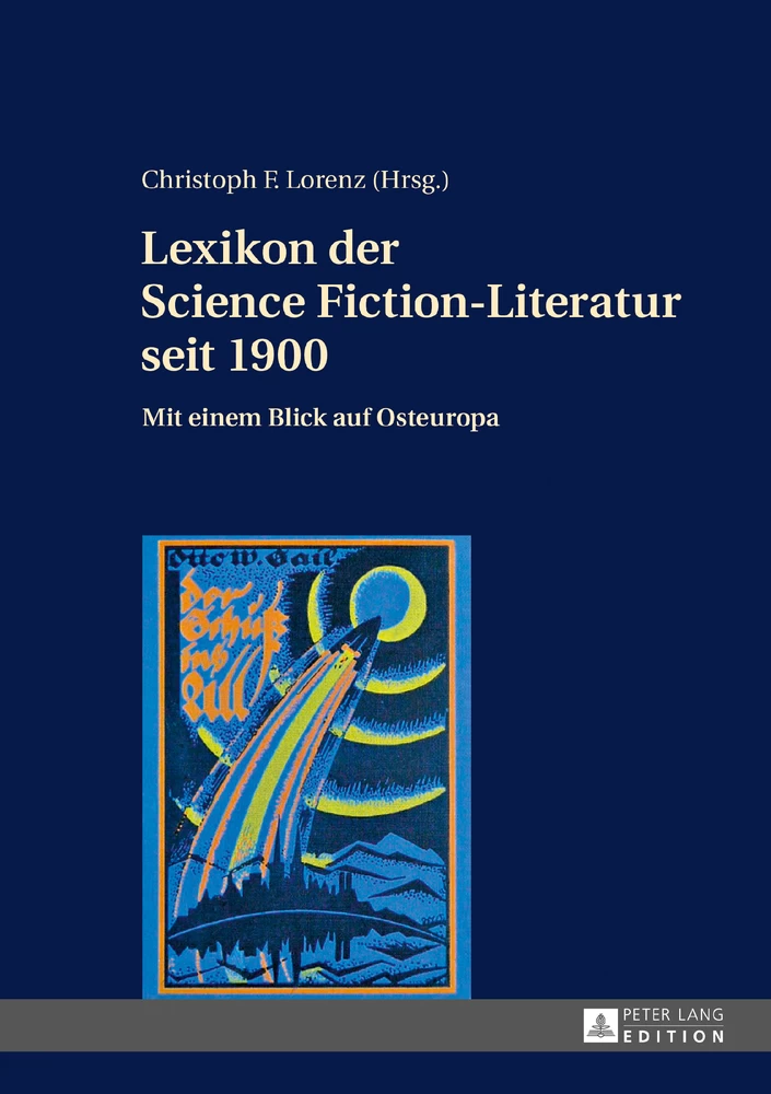 Titel: Lexikon der Science Fiction-Literatur seit 1900