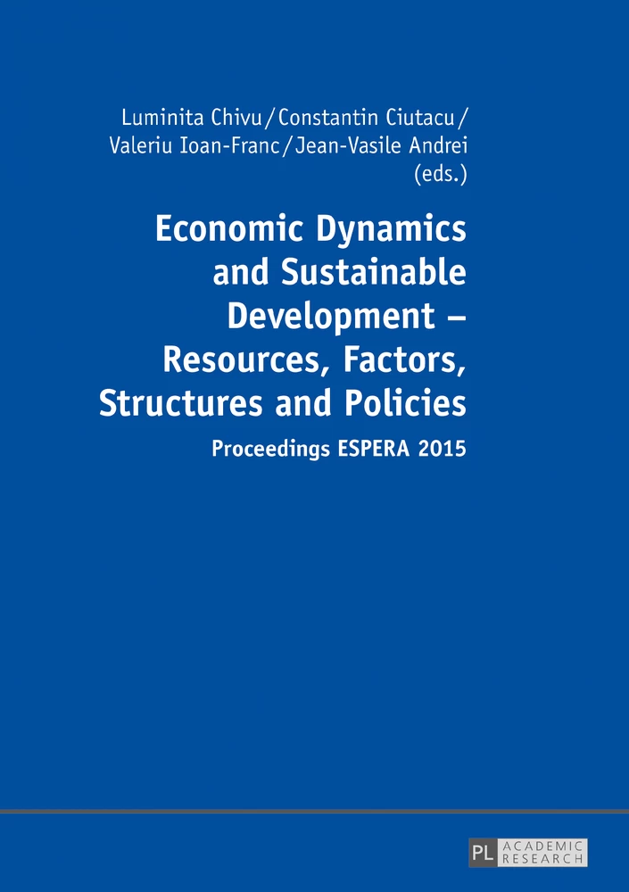 Title: Economic Dynamics and Sustainable Development – Resources, Factors, Structures and Policies