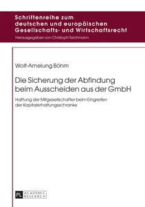 Titel: Die Sicherung der Abfindung beim Ausscheiden aus der GmbH