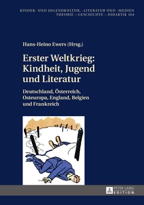 Title: Erster Weltkrieg: Kindheit, Jugend und Literatur