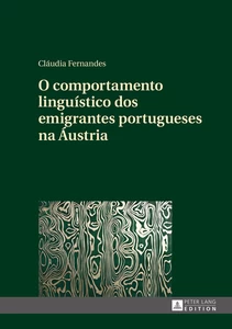 Title: O comportamento linguístico dos emigrantes portugueses na Áustria