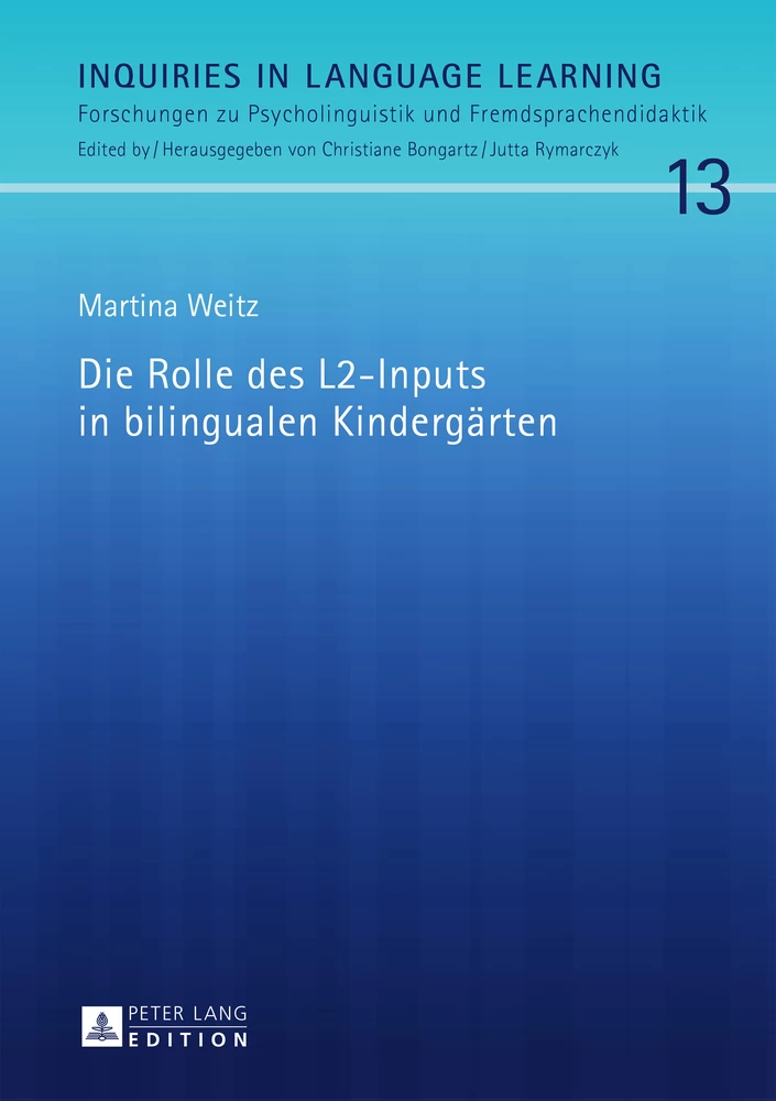 Titel: Die Rolle des L2-Inputs in bilingualen Kindergärten