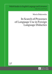 Title: In Search of Processes of Language Use in Foreign Language Didactics