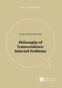 Title: Philosophy of Transcendence: Selected Problems