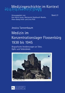 Title: Medizin im Konzentrationslager Flossenbürg 1938 bis 1945