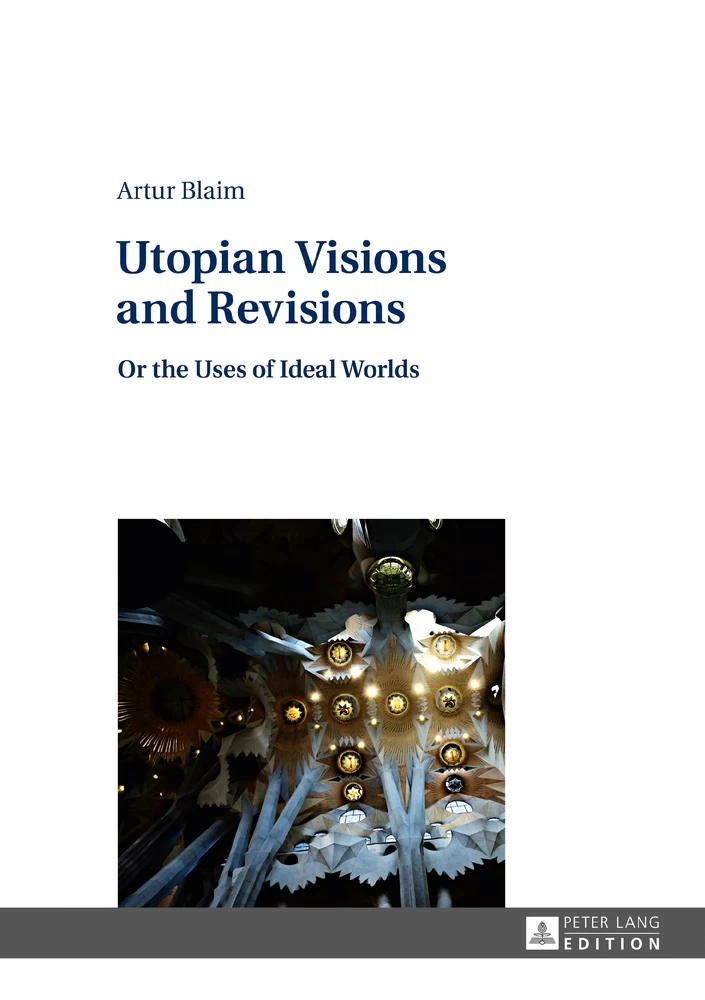 Title: Utopian Visions and Revisions