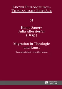 Titel: Migration in Theologie und Kunst