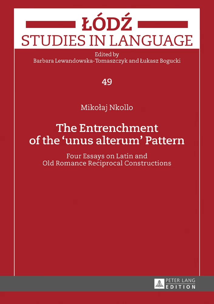 Title: The Entrenchment of the «unus alterum» Pattern