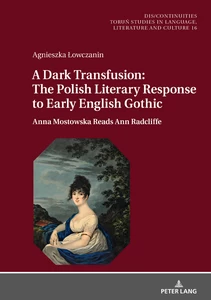 Title: A Dark Transfusion: The Polish Literary Response to Early English Gothic