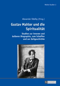 Title: Gustav Mahler und die Spiritualität