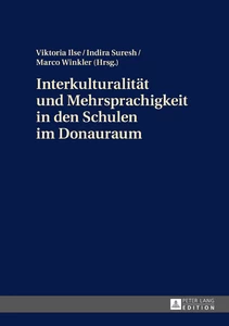 Title: Interkulturalität und Mehrsprachigkeit in den Schulen im Donauraum
