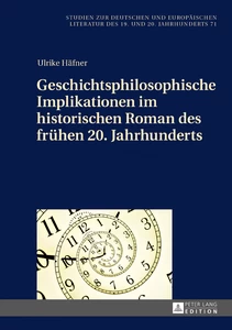Title: Geschichtsphilosophische Implikationen im historischen Roman des frühen 20. Jahrhunderts