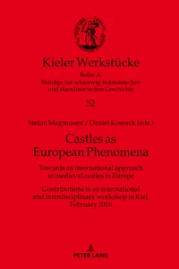 Title: Castles as European Phenomena