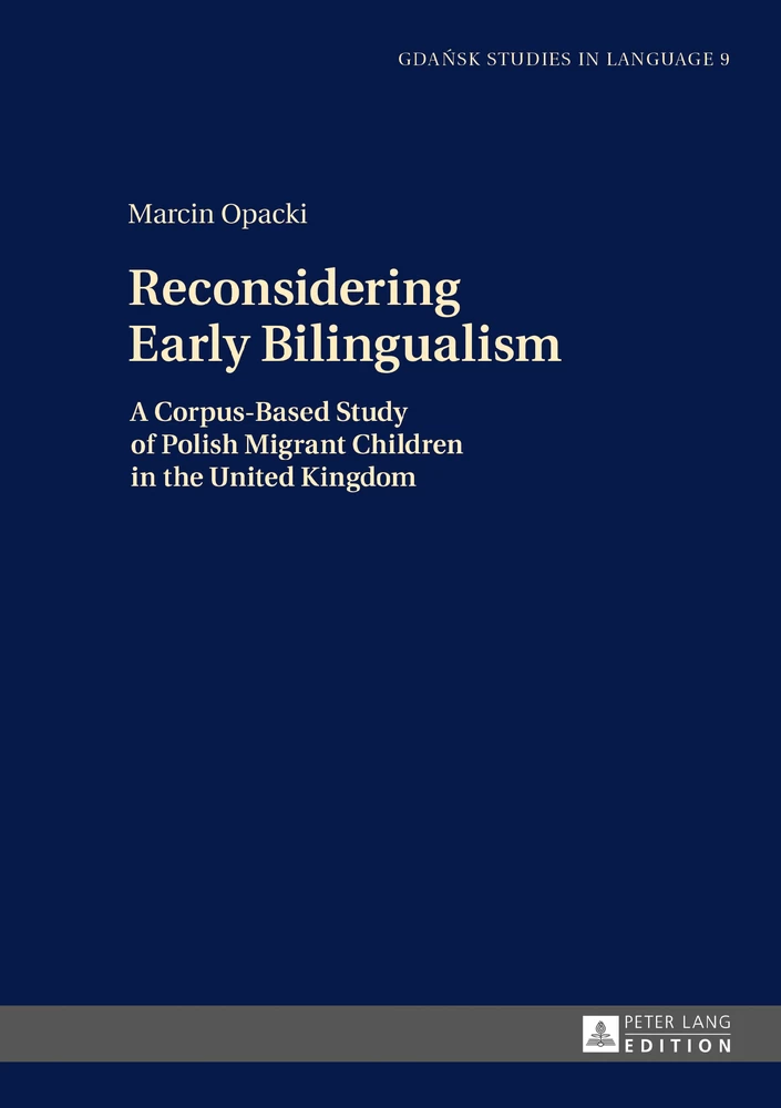 Title: Reconsidering Early Bilingualism