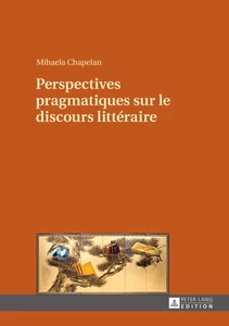 Title: Perspectives pragmatiques sur le discours littéraire