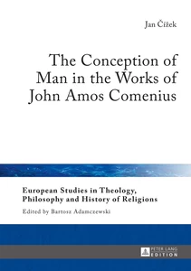 Title: The Conception of Man in the Works of John Amos Comenius