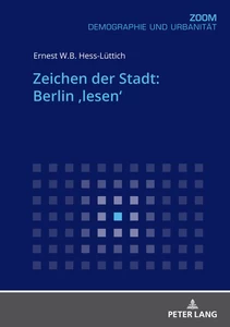 Title: Zeichen der Stadt: Berlin ‚lesen‘