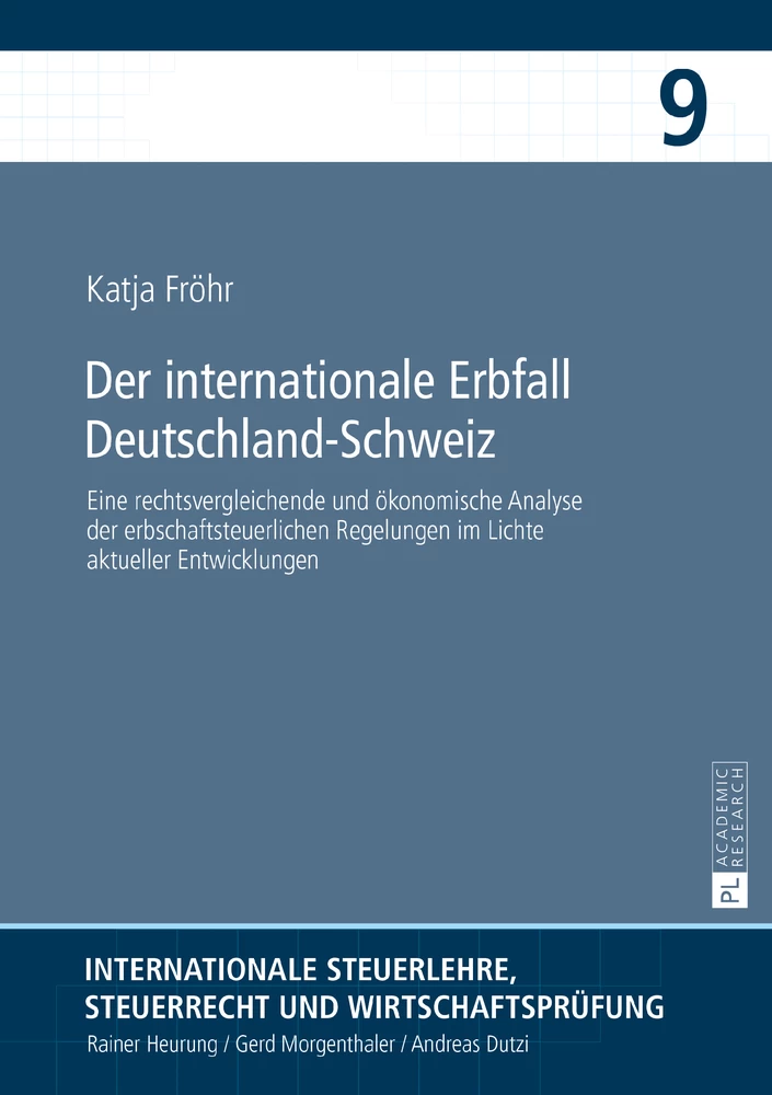 Titel: Der internationale Erbfall Deutschland–Schweiz