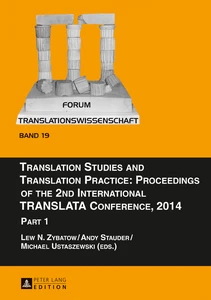Title: Translation Studies and Translation Practice: Proceedings of the 2nd International TRANSLATA Conference, 2014