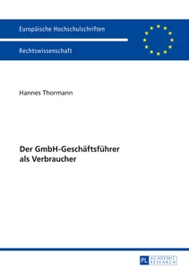 Title: Der GmbH-Geschäftsführer als Verbraucher