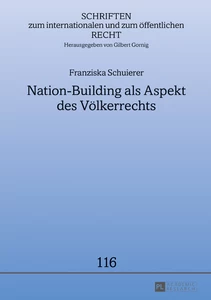 Titel: Nation-Building als Aspekt des Völkerrechts