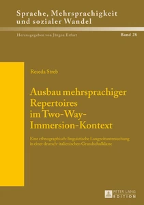 Titel: Ausbau mehrsprachiger Repertoires im Two-Way-Immersion-Kontext