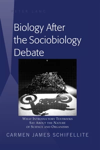 Title: Biology After the Sociobiology Debate