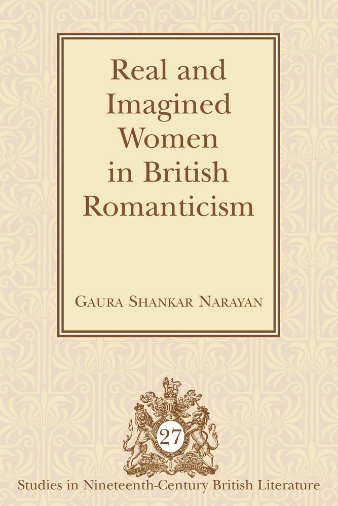 Title: Real and Imagined Women in British Romanticism