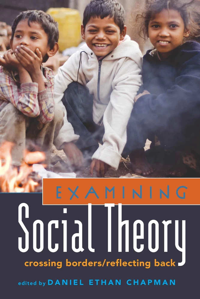 Title: Examining Social Theory