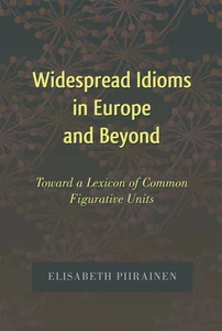 Title: Widespread Idioms in Europe and Beyond