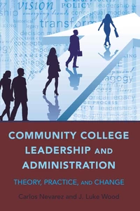 Title: Community College Leadership and Administration