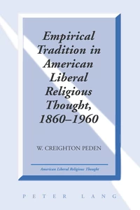 Title: Empirical Tradition in American Liberal Religious Thought, 1860-1960